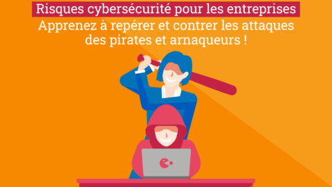 arnaque, fraude, quelles sont les meilleures pratiques en matière de cybersécurité pour protéger votre entreprise